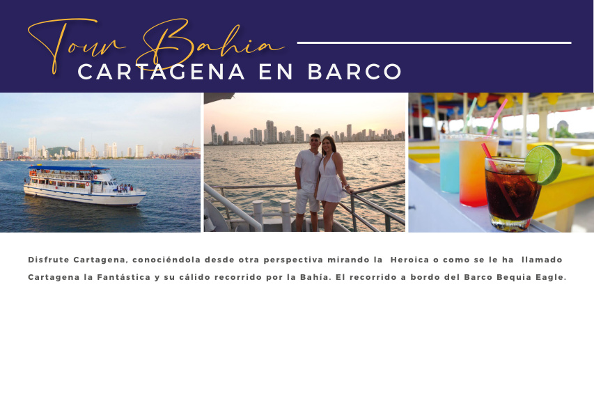 Cartagena Bay Tour: Bequia Boat with Entertainment