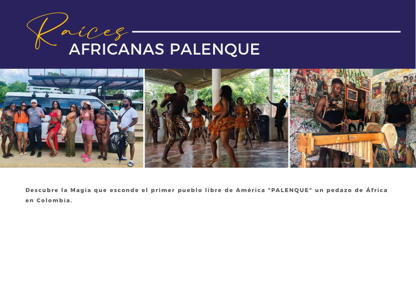 Palenque African Roots Cultural Tour